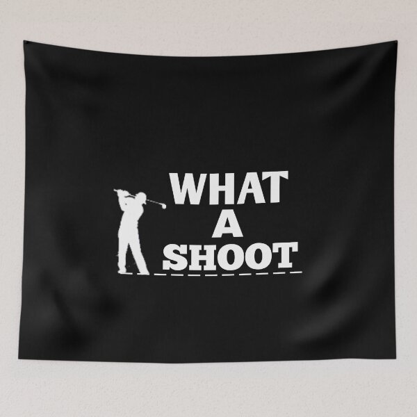 Item preview, What a shoot  designed and sold by Wideworld.