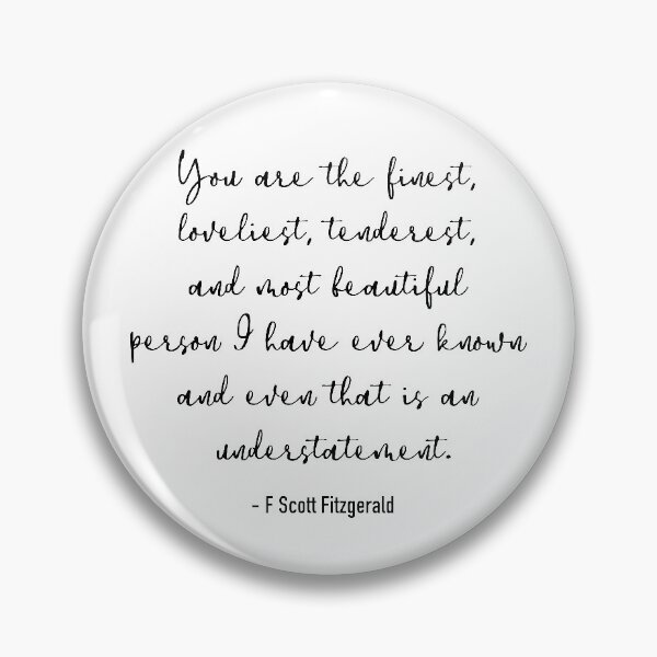 Item preview, The finest, loveliest, tenderest and most beautiful person designed and sold by corbrand.