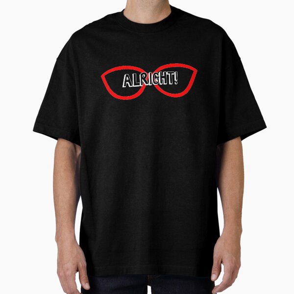 Alright! Oversized T-Shirt