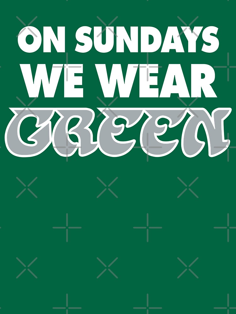 On Sundays We Wear Green Philadelphia Eagles Fans Shirt, hoodie, sweater,  long sleeve and tank top