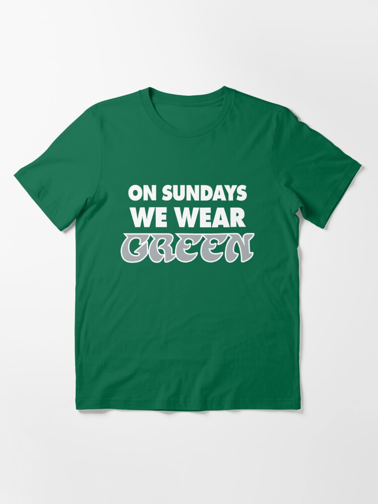 On Sundays We Wear Green Philadelphia Eagles Fans Shirt, hoodie, sweater,  long sleeve and tank top