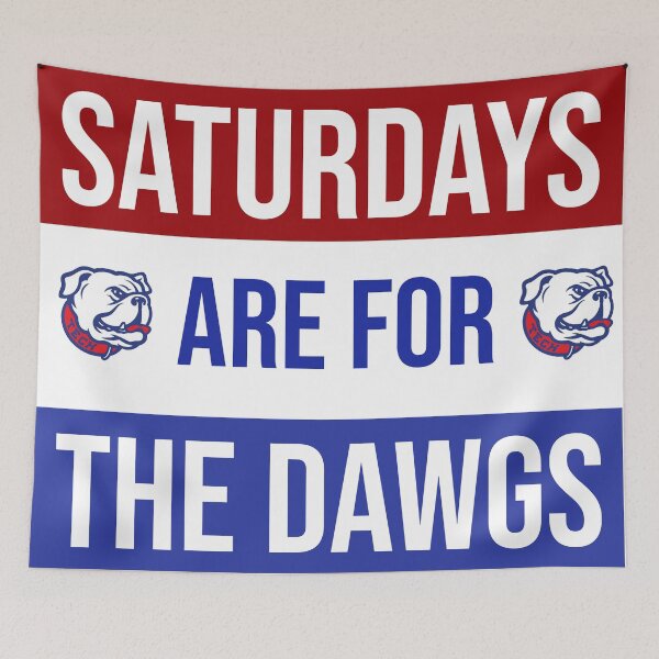 Item preview, Saturdays are for the Dawgs tapestry designed and sold by carolinejane36.