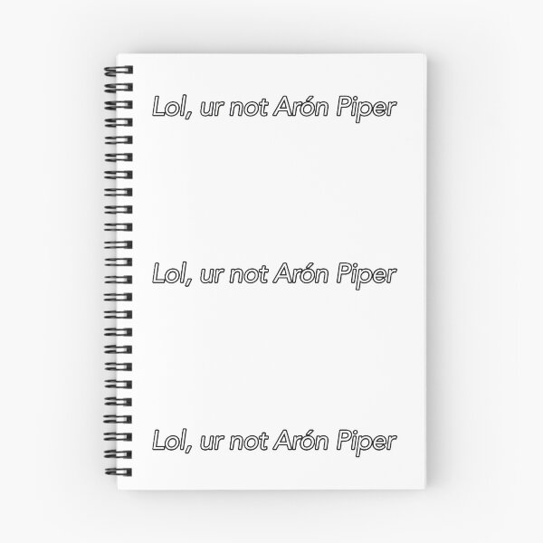 Item preview, Lol, ur not Arón Piper designed and sold by bubblevgumbitch.