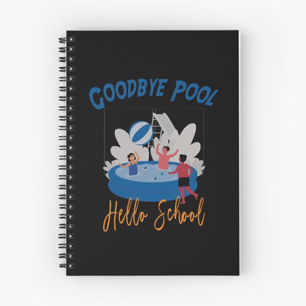 Item preview, Good Bye Pool Hello School - Back to school designed and sold by majeed10.