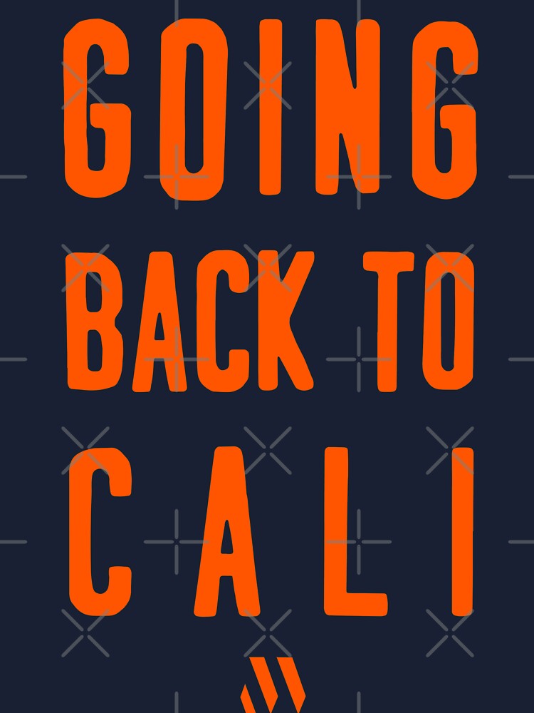 Going Back To Cali Kids T Shirt By Morebyjp Redbubble