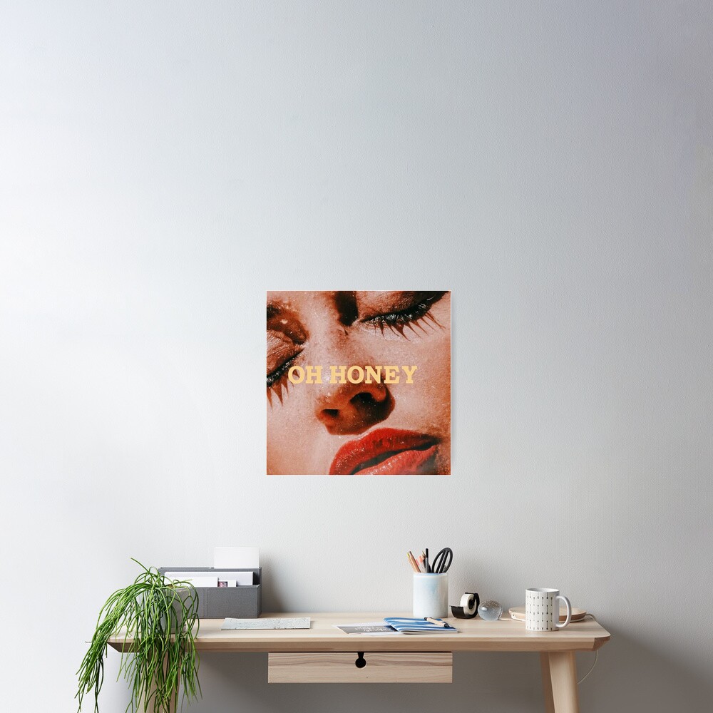 OH HONEY Poster