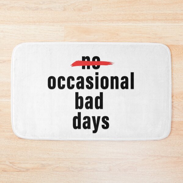Item preview, Occasional Bad Days designed and sold by hopex.
