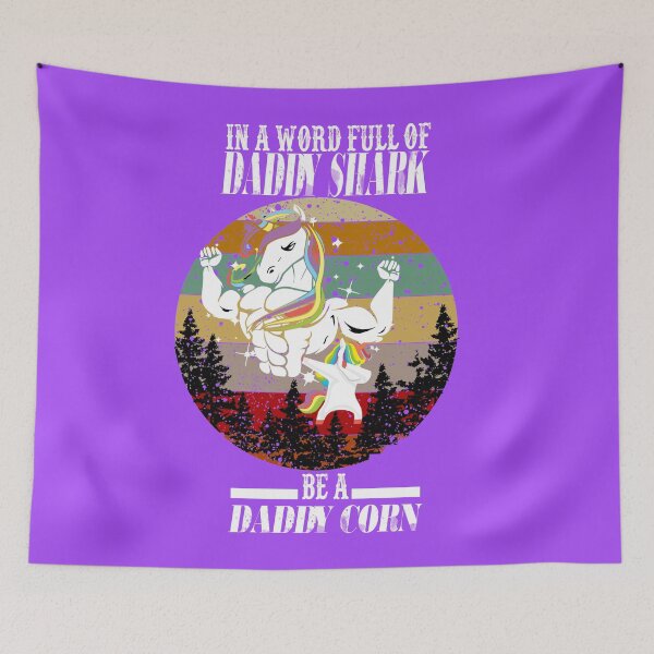 Item preview, In A World Full Of Daddy Sharks Be A Daddy Corn: Funny Daddy Quotes Gift Idea. designed and sold by cutitoutsir.