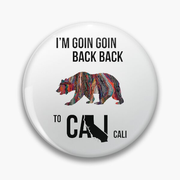 Item preview, Goin Back to Cali designed and sold by ZDot.