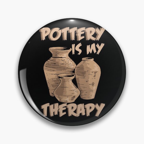 Item preview, Pottery Is My Therapy | Pottery and Ceramics  designed and sold by Dancing Dolphin Crafts.