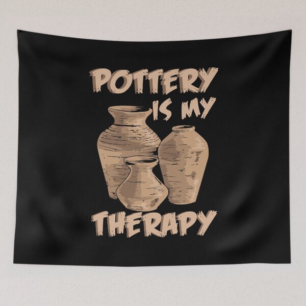 Item preview, Pottery Is My Therapy | Pottery and Ceramics  designed and sold by Dancing Dolphin Crafts.