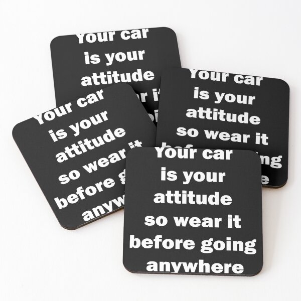 Item preview, Your car is your attitude so waer it before going anywhere designed and sold by VenZolic.