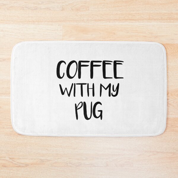 Item preview, Coffee With My Pug designed and sold by jackknite.