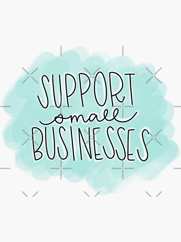 Thumbnail 3 of 3, Sticker, Support Small Business designed and sold by jaquemv.