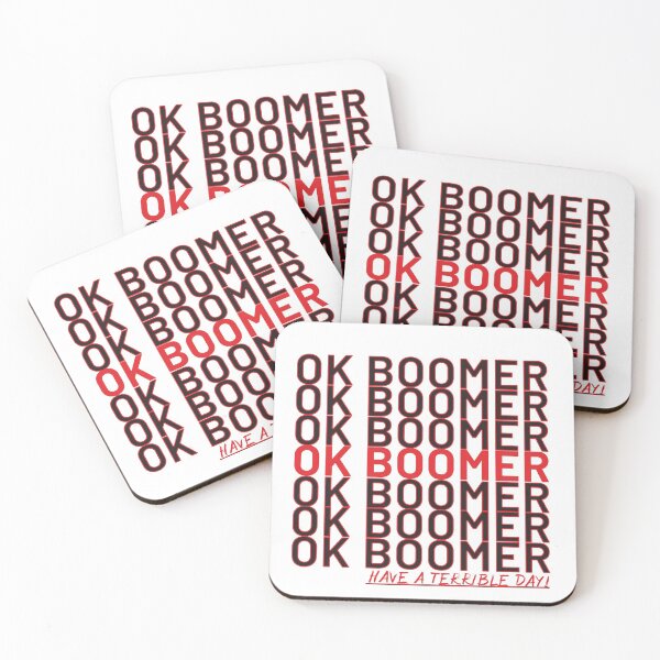 Item preview, Ok Boomer! Have a terrible day designed and sold by bourhen20.