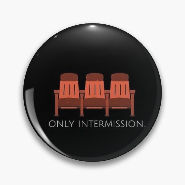 Item preview, Only Intermission designed and sold by baileybway.