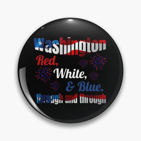 Item preview, Washington, Red, White, & Blue. Through and Through. designed and sold by CrystalRaen.