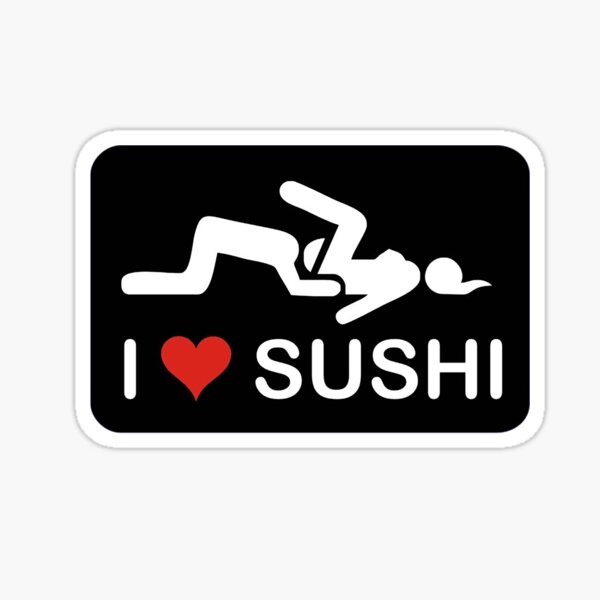 I Love Sushi Sticker
