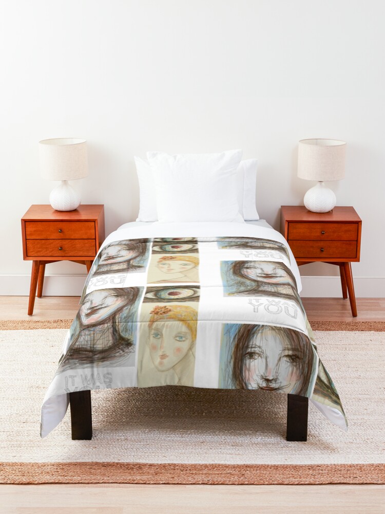 Alternate view of It was YOU Comforter
