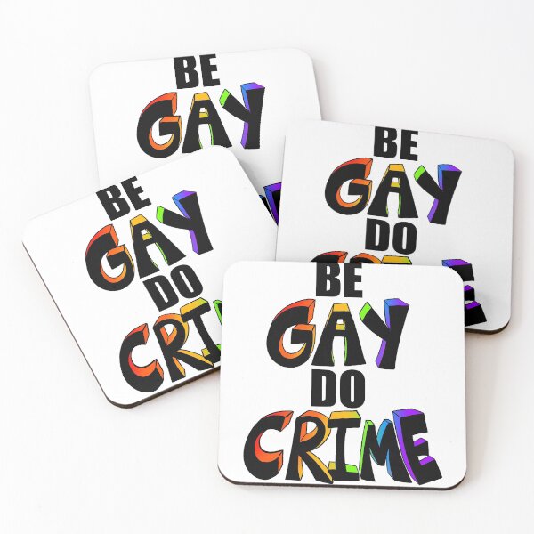 Item preview, be gay do crime emblem designed and sold by serotonin-art.
