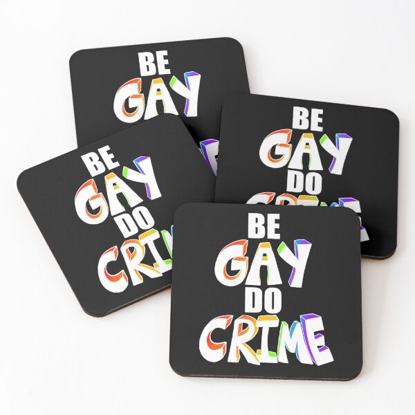 Item preview, be gay do crime emblem (white) designed and sold by serotonin-art.