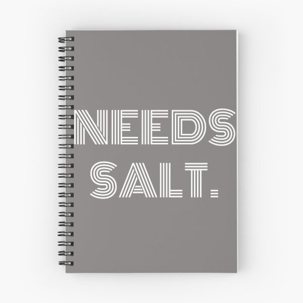 Item preview, Needs Salt shirt designed and sold by wijit.
