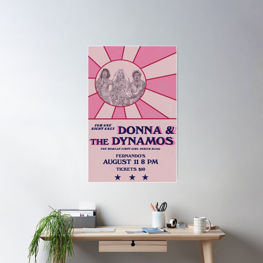 Donna and the Dynamos poster Poster