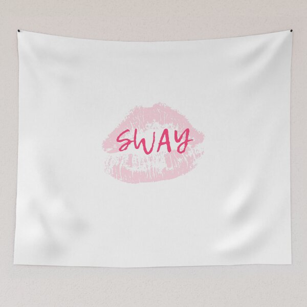 Item preview, SWAY designed and sold by TextyQuotes.