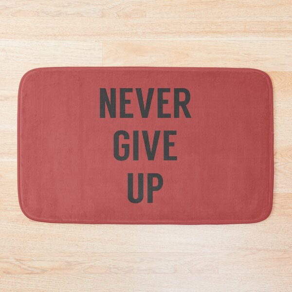 Item preview, Never Give Up designed and sold by Binsagar.