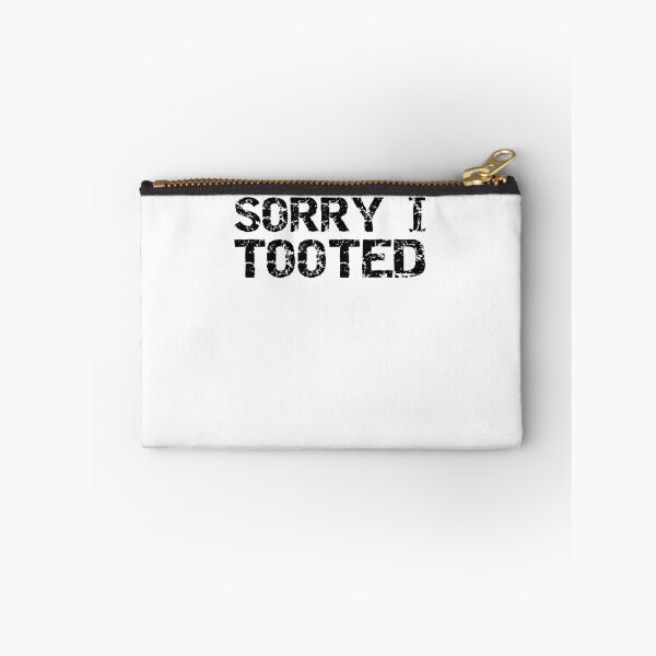Item preview, Funny Sorry I Tooted Pun Funny Marching Band Quote designed and sold by TNDesignStudio.