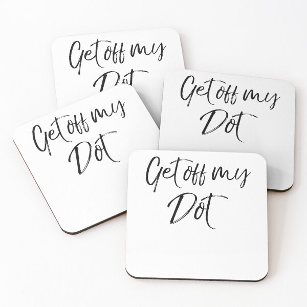 Item preview, Get Off My Dot Funny Marching Band Quote designed and sold by TNDesignStudio.