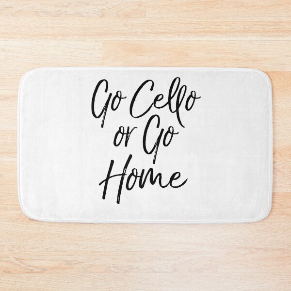 Item preview, Go Cello or Go Home Funny Marching Band Quote designed and sold by TNDesignStudio.