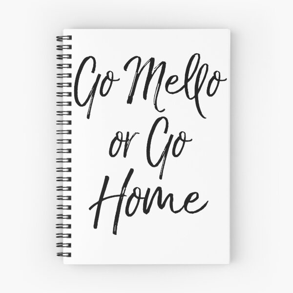 Item preview, Go Mello or Go Home Funny Marching Band Quote designed and sold by TNDesignStudio.