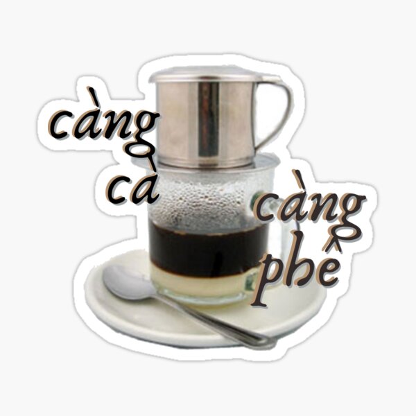 Item preview, ca phe phin vietnamese filter coffee  designed and sold by marcadao99.