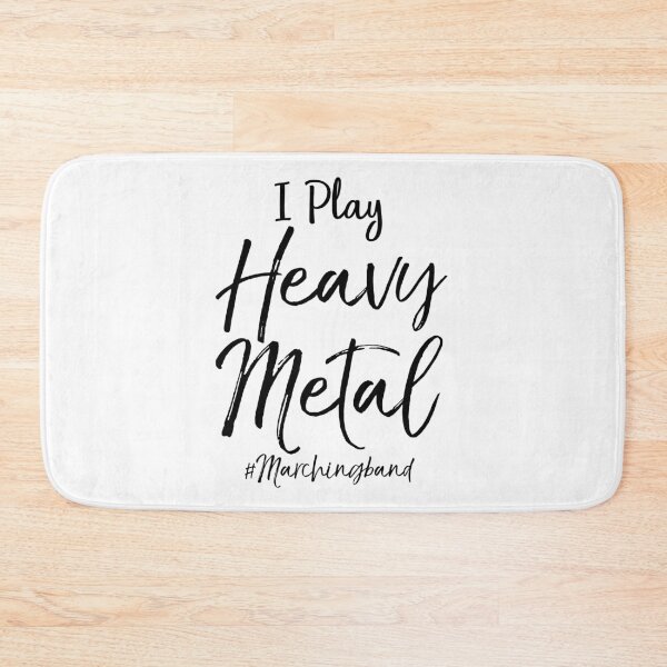 Item preview, I Play Heavy Metal #Marchingband Funny Marching Band Quote designed and sold by TNDesignStudio.