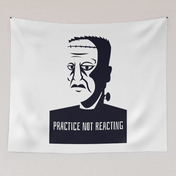 Item preview, PRACTICE NOT REACTING designed and sold by Ethos Bubbles.