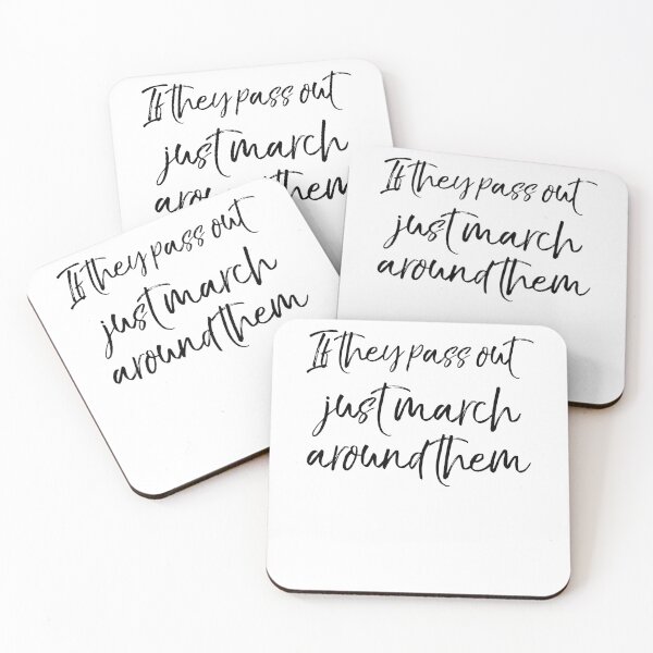 Item preview, If They Pass Out Just March Around Them Funny Funny Marching Band Quote designed and sold by TNDesignStudio.