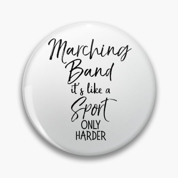 Item preview, Marching Band it's Like a Sport Only Harder Funny Marching Band Quote designed and sold by TNDesignStudio.
