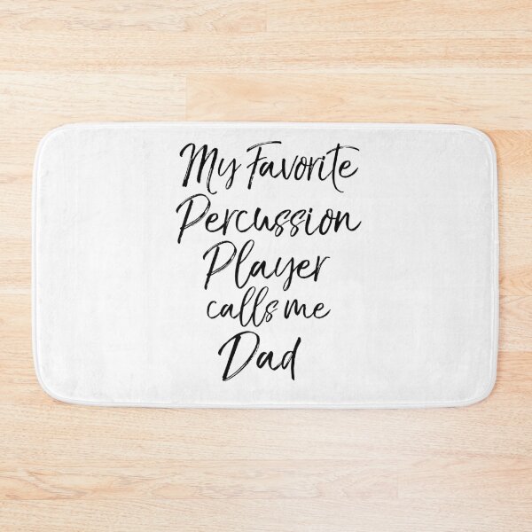 Item preview, My Favorite Percussion Player Calls Me Dad Funny Marching Band Quote designed and sold by TNDesignStudio.