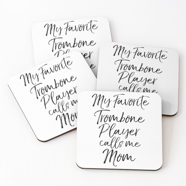 Item preview, My Favorite Trombone Player Calls Me Mom Funny Marching Band Quote designed and sold by TNDesignStudio.