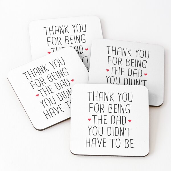 Item preview, Thank You For Being The Dad You Didn't Have To Be - Stepdad Fathers Day Gift designed and sold by T-shirt For You.