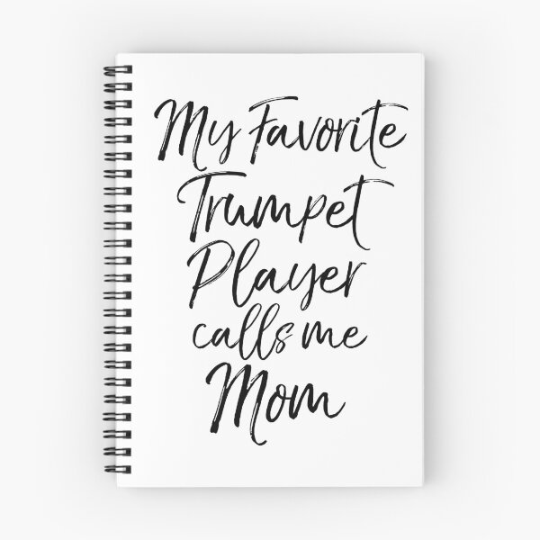 Item preview, My Favorite Trumpet Player Calls Me Mom Funny Marching Band Quote designed and sold by TNDesignStudio.