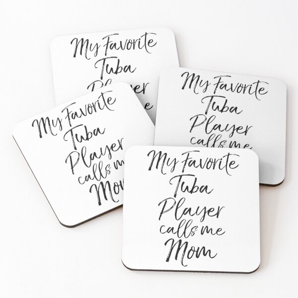 Item preview, My Favorite Tuba Player Calls Me Mom Funny Marching Band Quote designed and sold by TNDesignStudio.