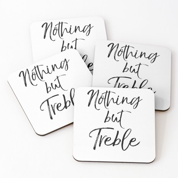 Item preview, Nothing but Treble Funny Marching Band Quote designed and sold by TNDesignStudio.