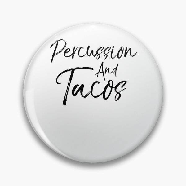 Artikelvorschau, Percussion and Tacos Funny Marching Band Quote entworfen und verkauft von TNDesignStudio.