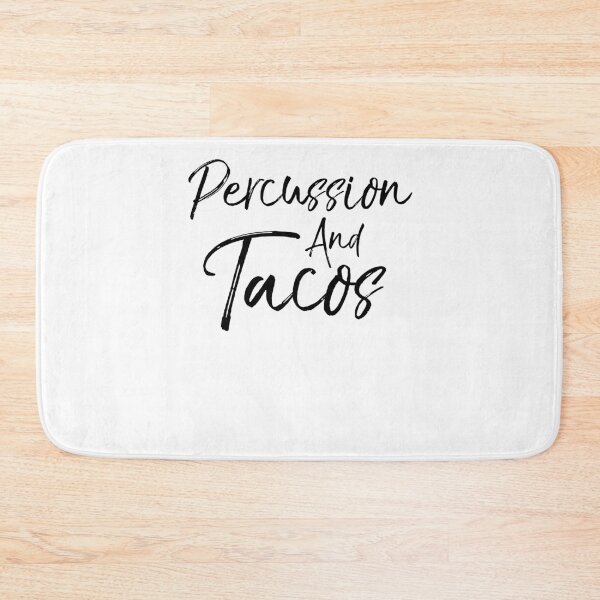 Item preview, Percussion and Tacos Funny Marching Band Quote designed and sold by TNDesignStudio.