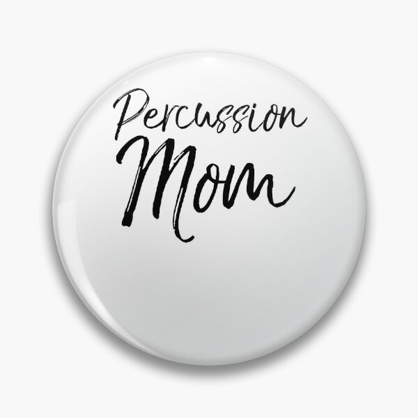 Artikelvorschau, Percussion Mom Funny Marching Band Quote entworfen und verkauft von TNDesignStudio.