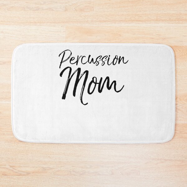 Item preview, Percussion Mom Funny Marching Band Quote designed and sold by TNDesignStudio.