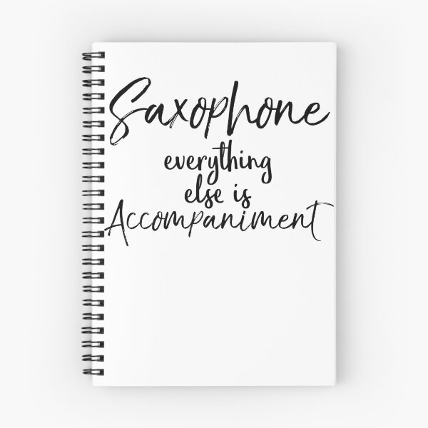 Item preview, Saxophone Everything Else is Accompaniment Funny Marching Band Quote designed and sold by TNDesignStudio.