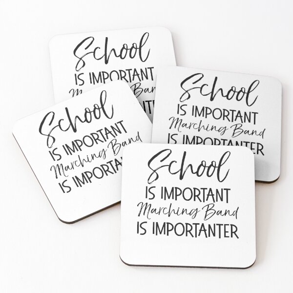 Item preview, School is Important Marching Band is Importanter Funny Marching Band Quote designed and sold by TNDesignStudio.